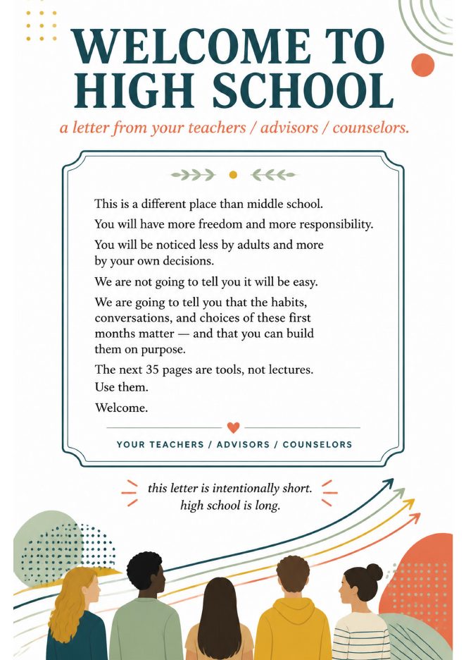 Welcome to high school, a letter from your teachers